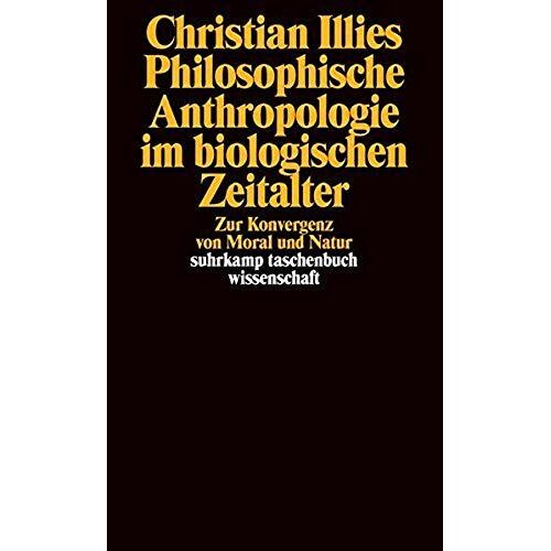 Philosophische Anthropologie Im Biologischen Zeitalter