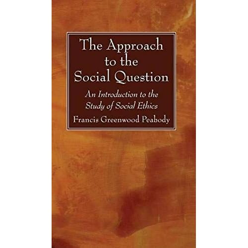 The Approach To The Social Question