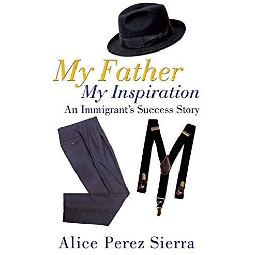 My Father My Inspiration