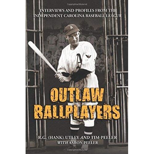 Outlaw Ballplayers