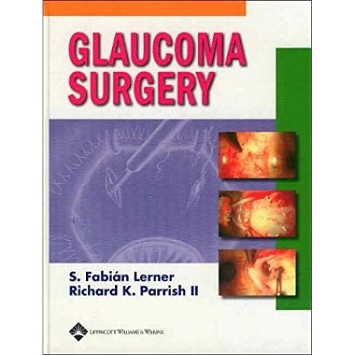 Glaucoma Surgery