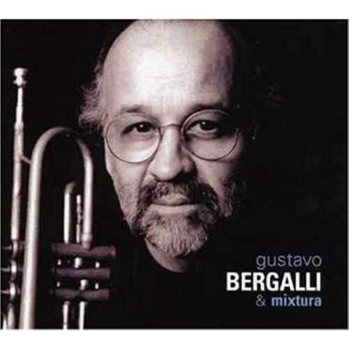 Gustavo Bergalli & Mixtura