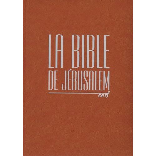 La Bible De Jérusalem - Edition Compacte Intégrale Fauve
