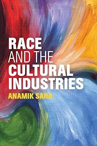Race And The Cultural Industries