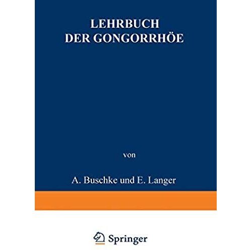 Lehrbuch Der Gonorrhöe