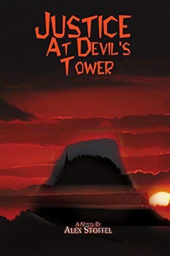 Justice At Devil's Tower