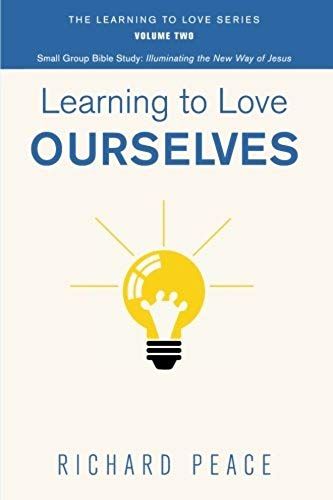 Learning To Love Ourselves