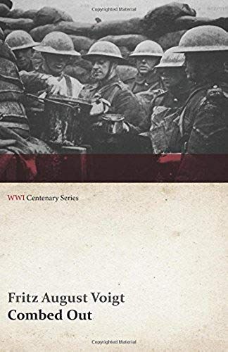Combed Out (Wwi Centenary Series)