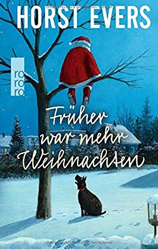 Früher War Mehr Weihnachten