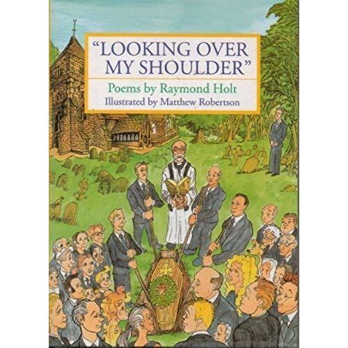 Looking Over My Shoulder