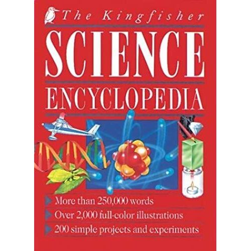 The Kingfisher Science Encyclopedia