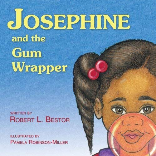 Josephine And The Gum Wrapper