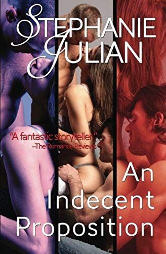 An Indecent Proposition