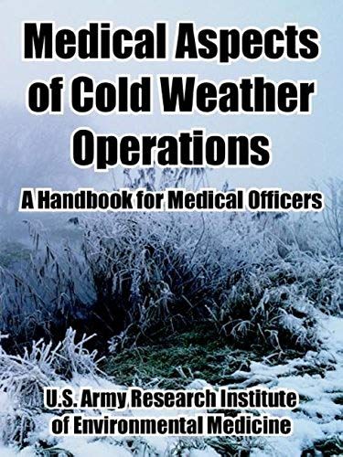 Medical Aspects Of Cold Weather Operations