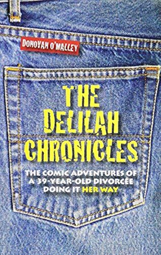 The Delilah Chronicles