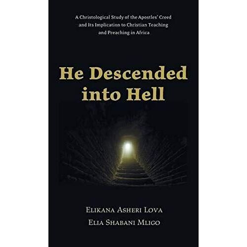 He Descended Into Hell