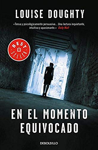 Doughty, L: En El Momento Equivocado