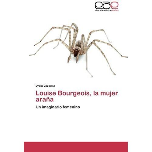 Louise Bourgeois, La Mujer Araña