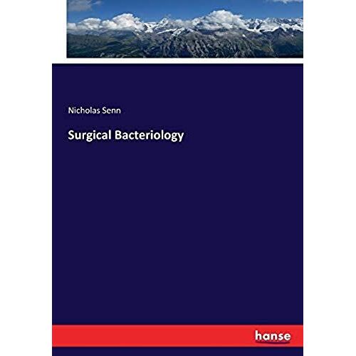 Surgical Bacteriology