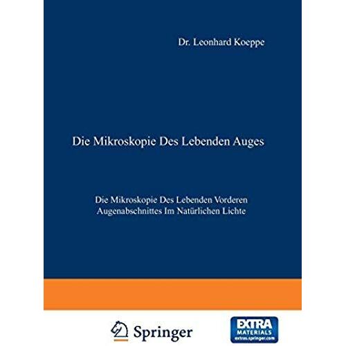 Die Mikroskopie Des Lebenden Auges