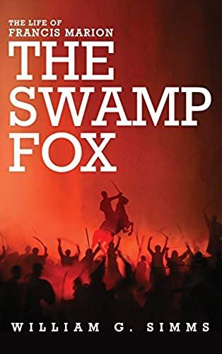 The Life Of Francis Marion