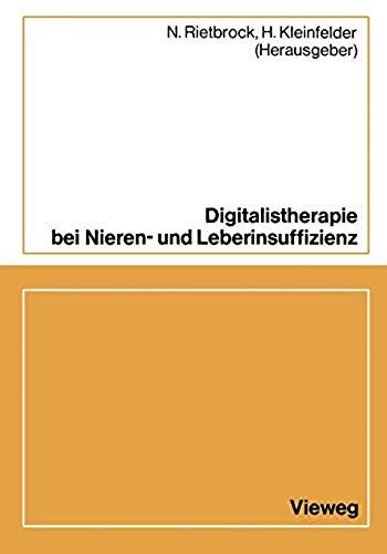 Digitalistherapie Bei Nieren- Und Leberinsuffizienz