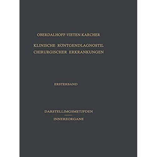 Klinische Röntgendiagnostik Chirurgischer Erkrankungen