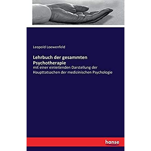 Lehrbuch Der Gesammten Psychotherapie