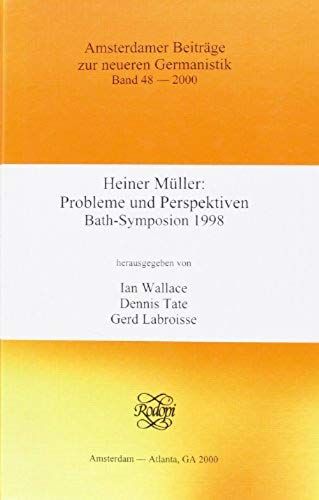 Heiner Müller (Amsterdamer Beitrage Zur Neueren Germanistik)
