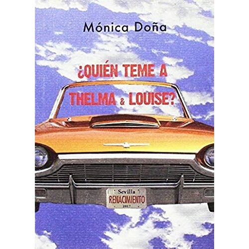Doña Jiménez, M: ¿Quién Teme A Thelma & Louise?