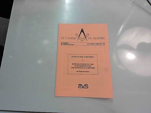 Le Cahier Du Compagnon : 4e Trimestre 1989