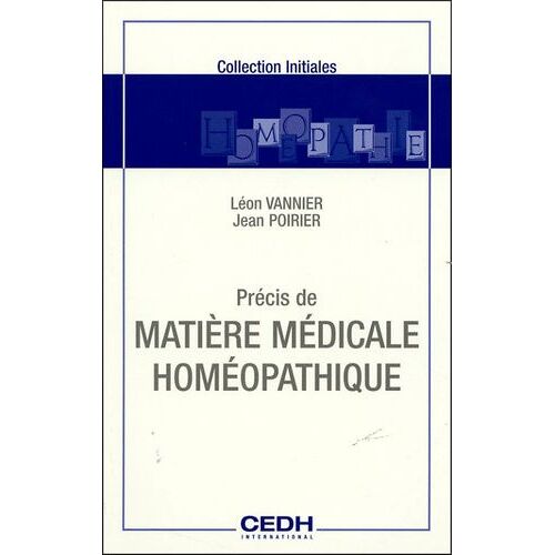 Précis De Matière Médicale Homéopathique