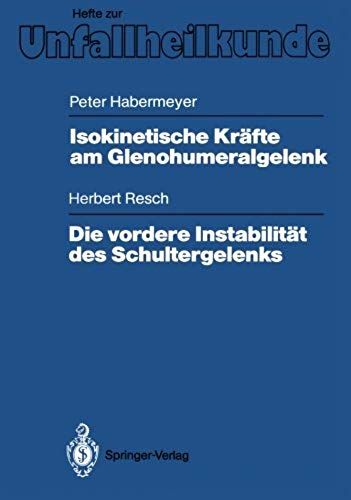 Isokinetische Kräfte Am Glenohumeralgelenk. Die Vordere Instabilität Des Schultergelenks