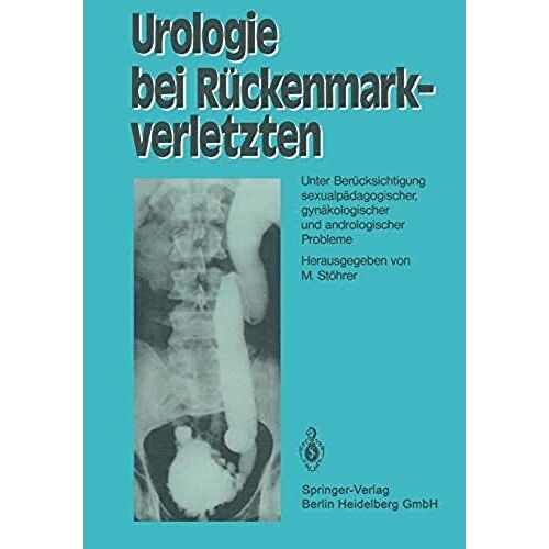 Urologie Bei Rückenmarkverletzten