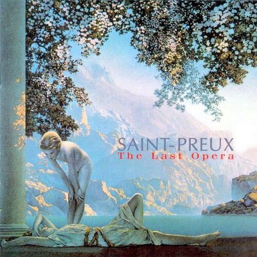 Saint_Preux The Last Opera