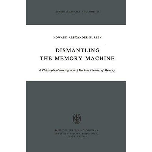 Dismantling The Memory Machine