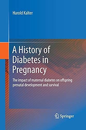 A History Of Diabetes In Pregnancy