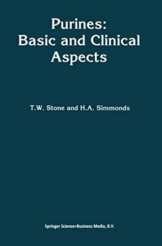 Purines: Basic And Clinical Aspects
