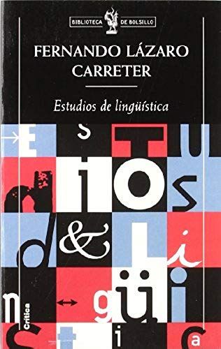 Lázaro Carreter, F: Estudios De Lingüística