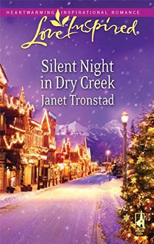 Silent Night In Dry Creek (Love Inspired)