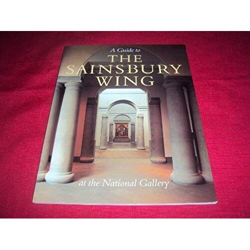 A Guide To The Sainsbury Wing At The National Gallery