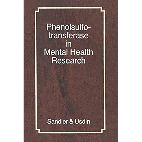 Phenolsulfotransferase In Mental Health Research