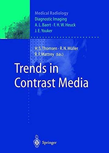 Trends In Contrast Media (Medical Radiology)