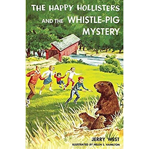 The Happy Hollisters And The Whistle-Pig Mystery