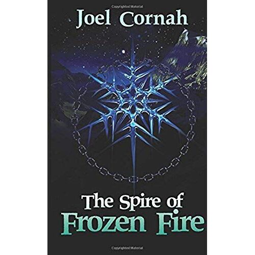 The Spire Of Frozen Fire