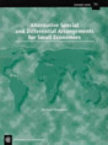 Alternative Special And Differential Arrangements For Small Economies (Economic Papers)