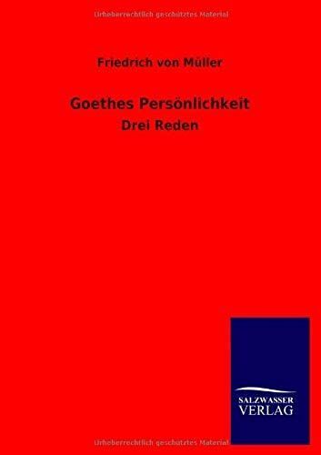 Goethes Persönlichkeit