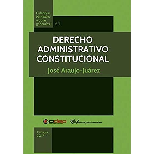 Derecho Administrativo Constitucional