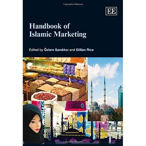 Handbook Of Islamic Marketing