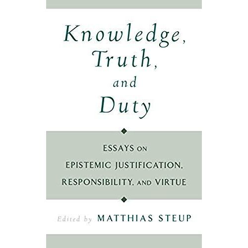 Knowledge, Truth, And Duty